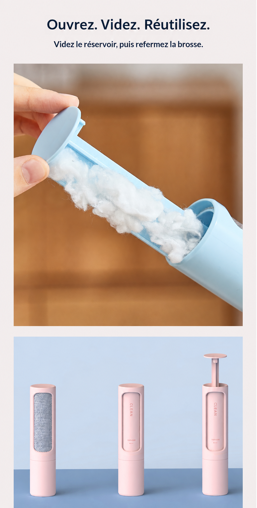 Ouvrez, videz et réutilisez : réservoir de la brosse FurZap et étapes de rangement.